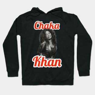 Chaka Khan Hoodie